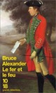  Achetez le livre d'occasion Le fer et le feu de Bruce Alexander sur Livrenpoche.com 