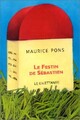  Achetez le livre d'occasion Le festin de Sébastien de Maurice Pons sur Livrenpoche.com 