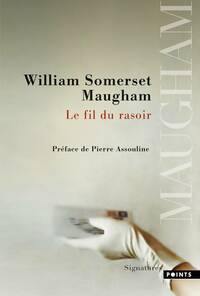  Achetez le livre d'occasion Le fil du rasoir de Somerset Maugham sur Livrenpoche.com 
