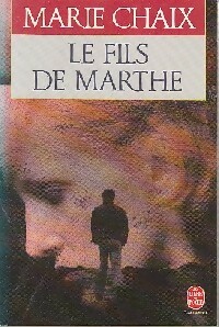  Achetez le livre d'occasion Le fils de Marthe de Marie Chaix sur Livrenpoche.com 