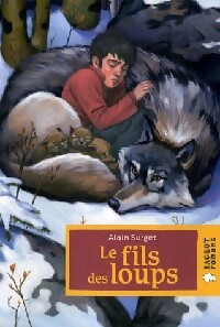  Achetez le livre d'occasion Le fils des loups de Alain Surget sur Livrenpoche.com 