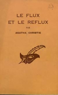  Achetez le livre d'occasion Le flux et le reflux de Agatha Christie sur Livrenpoche.com 
