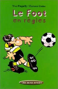  Achetez le livre d'occasion Le foot en règles de Manu Pinguilly sur Livrenpoche.com 
