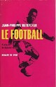  Achetez le livre d'occasion Le football de Jean-Philippe Réthacker sur Livrenpoche.com 