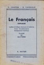  Achetez le livre d'occasion Le français expliqué. Classe de quatrième sur Livrenpoche.com 