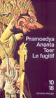  Achetez le livre d'occasion Le fugitif de Pramoedya Ananta Toer sur Livrenpoche.com 