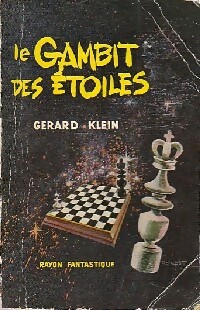  Achetez le livre d'occasion Le gambit des étoiles de Gérard Klein sur Livrenpoche.com 