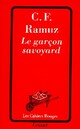  Achetez le livre d'occasion Le garçon savoyard de Charles-Ferdinand Ramuz sur Livrenpoche.com 
