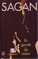  Achetez le livre d'occasion Le garde du coeur de Françoise Sagan sur Livrenpoche.com 
