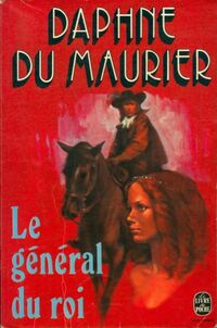  Achetez le livre d'occasion Le général du roi de Daphne Du Maurier sur Livrenpoche.com 