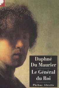  Achetez le livre d'occasion Le général du roi de Daphne Du Maurier sur Livrenpoche.com 