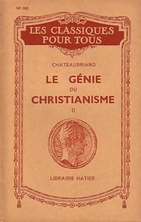  Achetez le livre d'occasion Le génie du christianisme Tome II de François René Chateaubriand sur Livrenpoche.com 