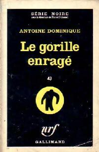 https://www.bibliopoche.com/thumb/Le_gorille_enrage_de_Antoine-L_Dominique/200/0015045.jpg