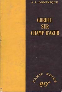 https://www.bibliopoche.com/thumb/Le_gorille_sur_champ_d_azur_et_l_enfant_Pie_de_Antoine-L_Dominique/200/0014051.jpg
