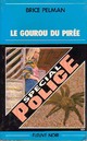  Achetez le livre d'occasion Le gourou du Pirée de Brice Pelman sur Livrenpoche.com 