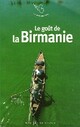  Achetez le livre d'occasion Le goût de la Birmanie de Christophe Ono-Dit-Bio sur Livrenpoche.com 