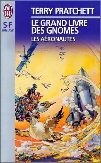  Achetez le livre d'occasion Le grand livre des gnomes Tome III : Les aéronautes de Terry Pratchett sur Livrenpoche.com 