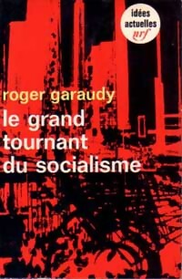  Achetez le livre d'occasion Le grand tournant du socialisme de Roger Garaudy sur Livrenpoche.com 