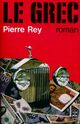  Achetez le livre d'occasion Le grec de Pierre Rey sur Livrenpoche.com 