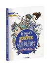  Achetez le livre d'occasion Le guide de survie des mamans débordées sur Livrenpoche.com 