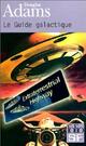  Achetez le livre d'occasion Le guide galactique de Douglas Adams sur Livrenpoche.com 
