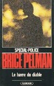 Achetez le livre d'occasion Le havre du diable de Brice Pelman sur Livrenpoche.com 