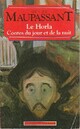  Achetez le livre d'occasion Le horla / Contes du jour et de la nuit de Guy De Maupassant sur Livrenpoche.com 