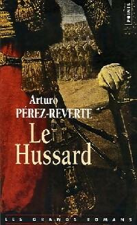  Achetez le livre d'occasion Le hussard de Arturo Pérez-Reverte sur Livrenpoche.com 