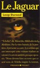  Achetez le livre d'occasion Le jaguar de Loup Durand sur Livrenpoche.com 
