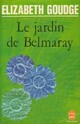  Achetez le livre d'occasion Le jardin de Belmaray de Elizabeth Goudge sur Livrenpoche.com 