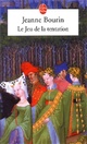  Achetez le livre d'occasion Le jeu de la tentation de Jeanne Bourin sur Livrenpoche.com 