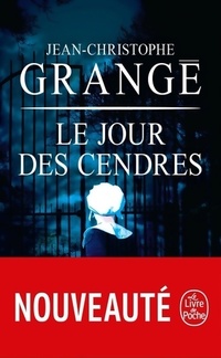  Achetez le livre d'occasion Le jour des cendres de Jean-Christophe Grangé sur Livrenpoche.com 