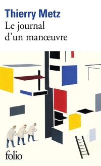  Achetez le livre d'occasion Le journal d'un manoeuvre de René Metz sur Livrenpoche.com 