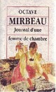  Achetez le livre d'occasion Le journal d'une femme de chambre de Octave Mirbeau sur Livrenpoche.com 
