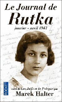  Achetez le livre d'occasion Le journal de Rutka. Janvier - Avril 1943 de Zahava Halter sur Livrenpoche.com 