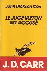  Achetez le livre d'occasion Le juge Ireton est accusé de John Dickson Carr sur Livrenpoche.com 