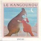  Achetez le livre d'occasion Le kangourou sur Livrenpoche.com 