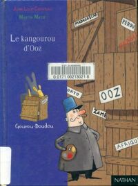  Achetez le livre d'occasion Le kangourou d'Ooz de Jean-Loup Craipeau sur Livrenpoche.com 