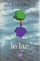  Achetez le livre d'occasion Le lac de Camille Bourniquel sur Livrenpoche.com 