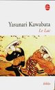 Achetez le livre d'occasion Le lac de Yasurnari Kawabata sur Livrenpoche.com 