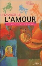  Achetez le livre d'occasion Le langage de l'amour sur Livrenpoche.com 