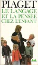  Achetez le livre d'occasion Le langage et la pensée chez l'enfant de Jean Piaget sur Livrenpoche.com 