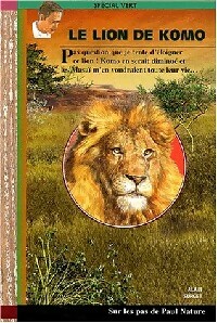  Achetez le livre d'occasion Le lion de Komo de Alain Surget sur Livrenpoche.com 