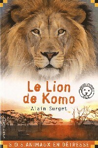  Achetez le livre d'occasion Le lion de Komo de Alain Surget sur Livrenpoche.com 