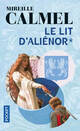  Achetez le livre d'occasion Le lit d'Alienor Tome I de Mireille Calmel sur Livrenpoche.com 