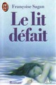  Achetez le livre d'occasion Le lit défait de Françoise Sagan sur Livrenpoche.com 