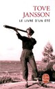  Achetez le livre d'occasion Le livre d'un été de Tove Jansson sur Livrenpoche.com 