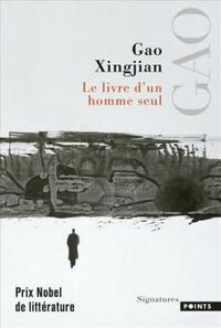  Achetez le livre d'occasion Le livre d'un homme seul de Gao Xingjian sur Livrenpoche.com 