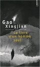  Achetez le livre d'occasion Le livre d'un homme seul de Gao Xingjian sur Livrenpoche.com 