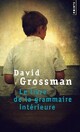  Achetez le livre d'occasion Le livre de la grammaire intérieure de David Grossman sur Livrenpoche.com 